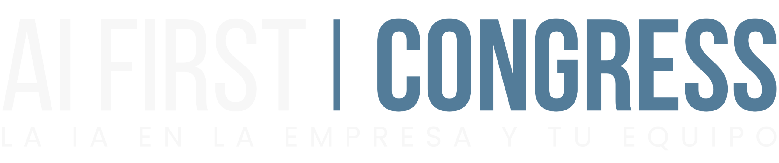 AI FIRST CONGRESS — La IA en la empresa y tu equipo